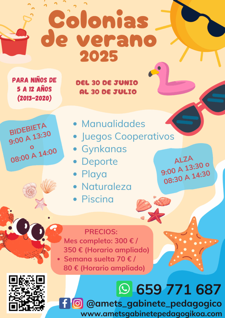 Cartel ilustrado de las colonias de verano 2025 para niños y niñas de 5 a 12 años organizadas por Amets Gabinete Pedagógico, con información sobre fechas, horarios, precios y actividades como manualidades, playa y piscina.